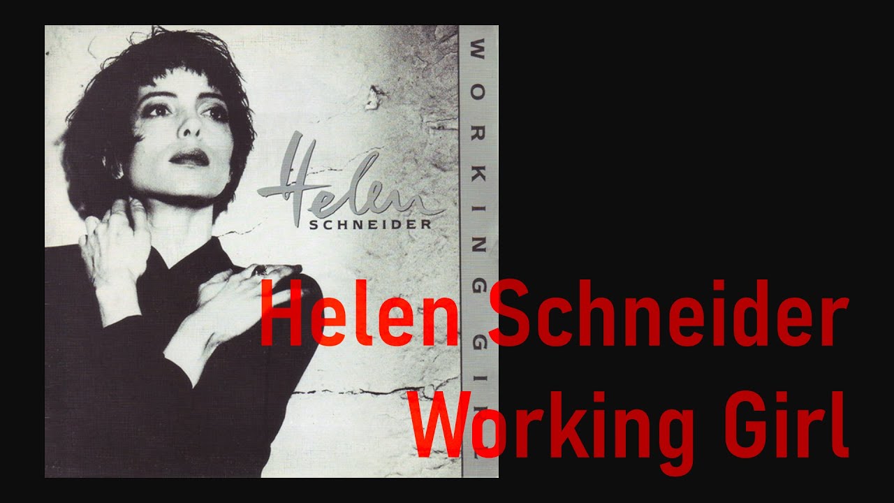 Helen Schneider – Working Girl (3