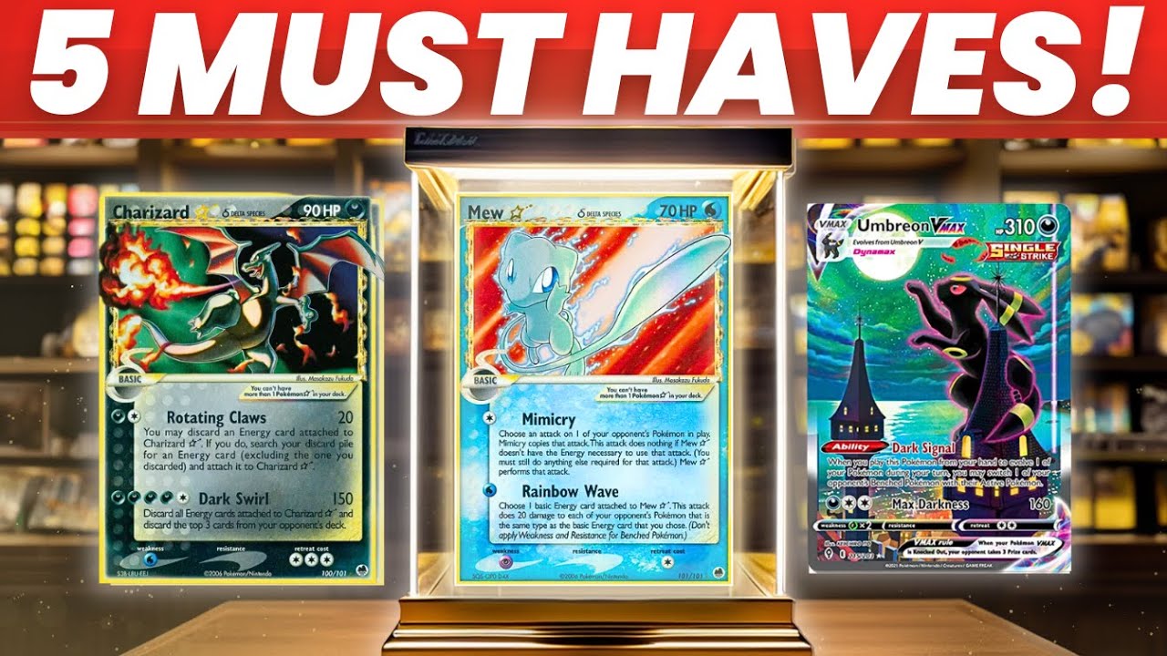 5 Pokemon Cards Every Serious Collector Should Own!