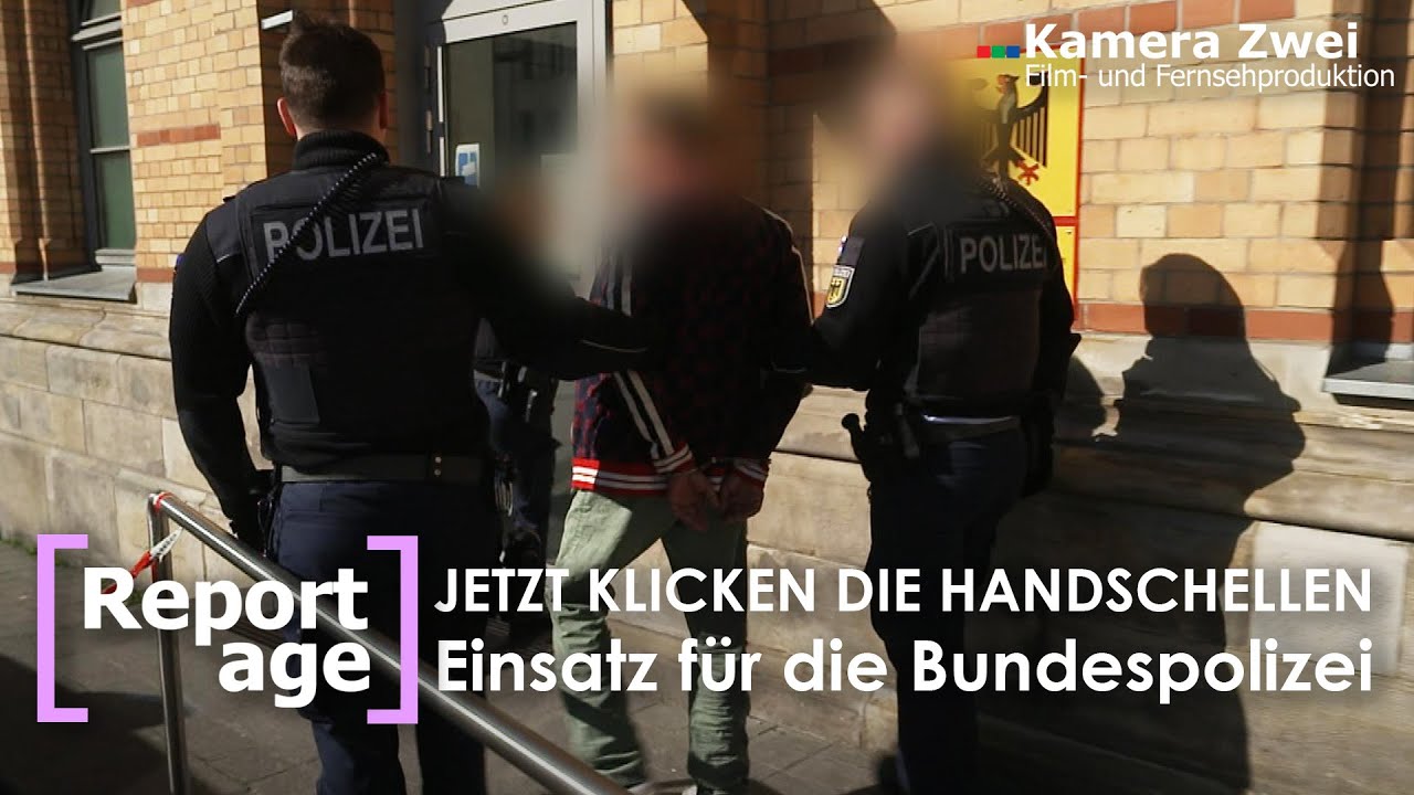 EINSATZ FÜR DIE BUNDESPOLIZEI: Handschellen klicken auf Gleis 12 - Teil 4/4 | REPORTAGE |Kamera Zwei