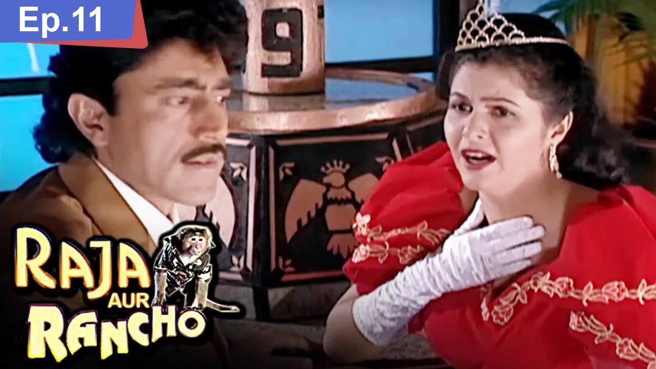 राजा और रैंचो - Full Episode 11 - Raja Aur Rancho - 90s Best TV Shows - | Season 1