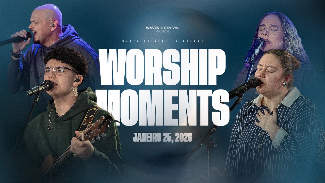 WORSHIP MOMENTS | SUNDAY | January 25, 2026