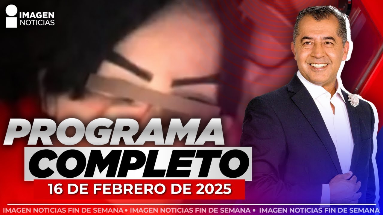 Imagen Noticias Fin de Semana con Enrique S&aacute;nchez | Programa completo 16 de febrero de 2025