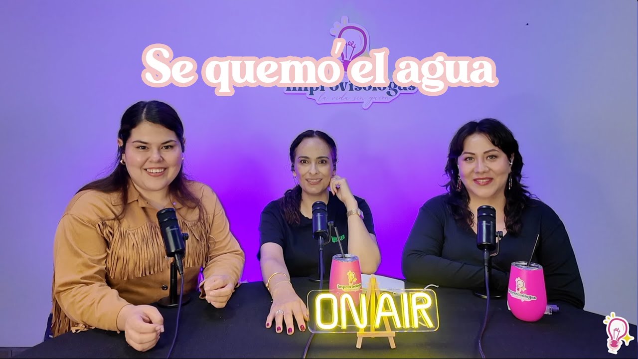 T1 E16 Se nos quemó el agua