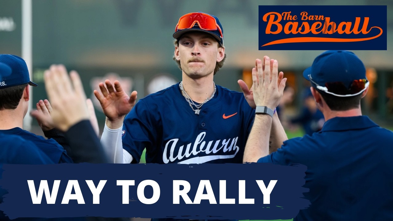 Auburn Baseball Takes Down Nebraska Thanks to Drawing a Million Walks | The Barn Baseball Show