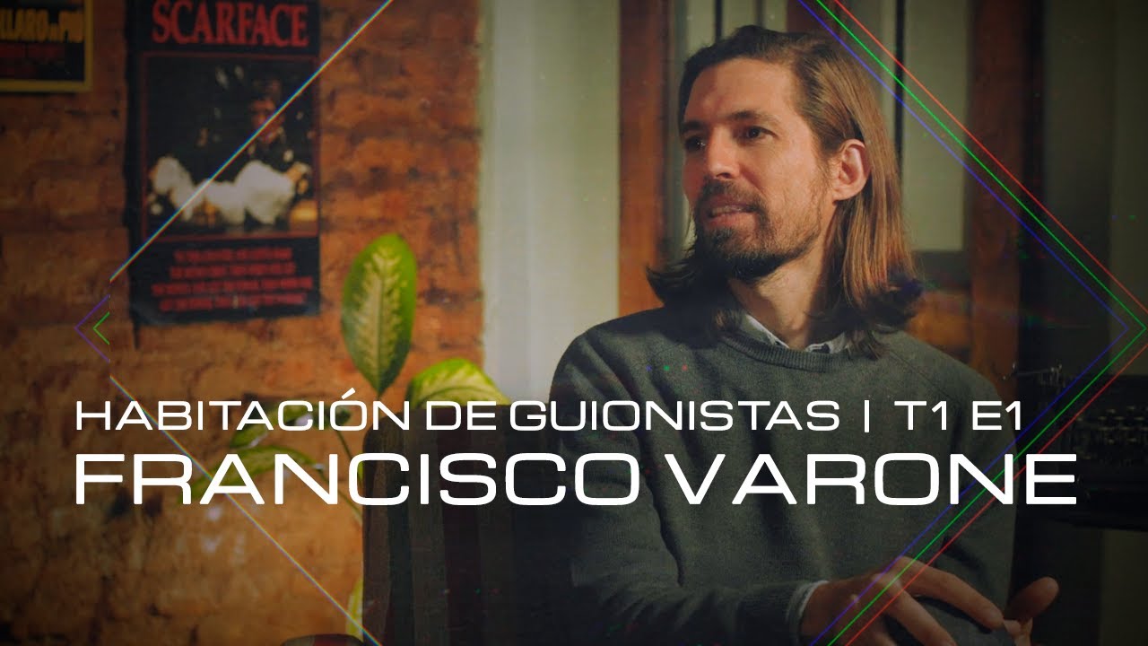 Habitación de Guionistas | T1 E1: Francisco Varone
