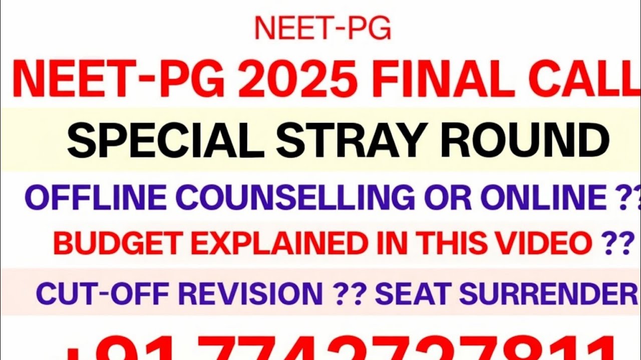 NEET PG 2025 Special Stray Round Update 🔥 Budget & Cutoff Revised | 