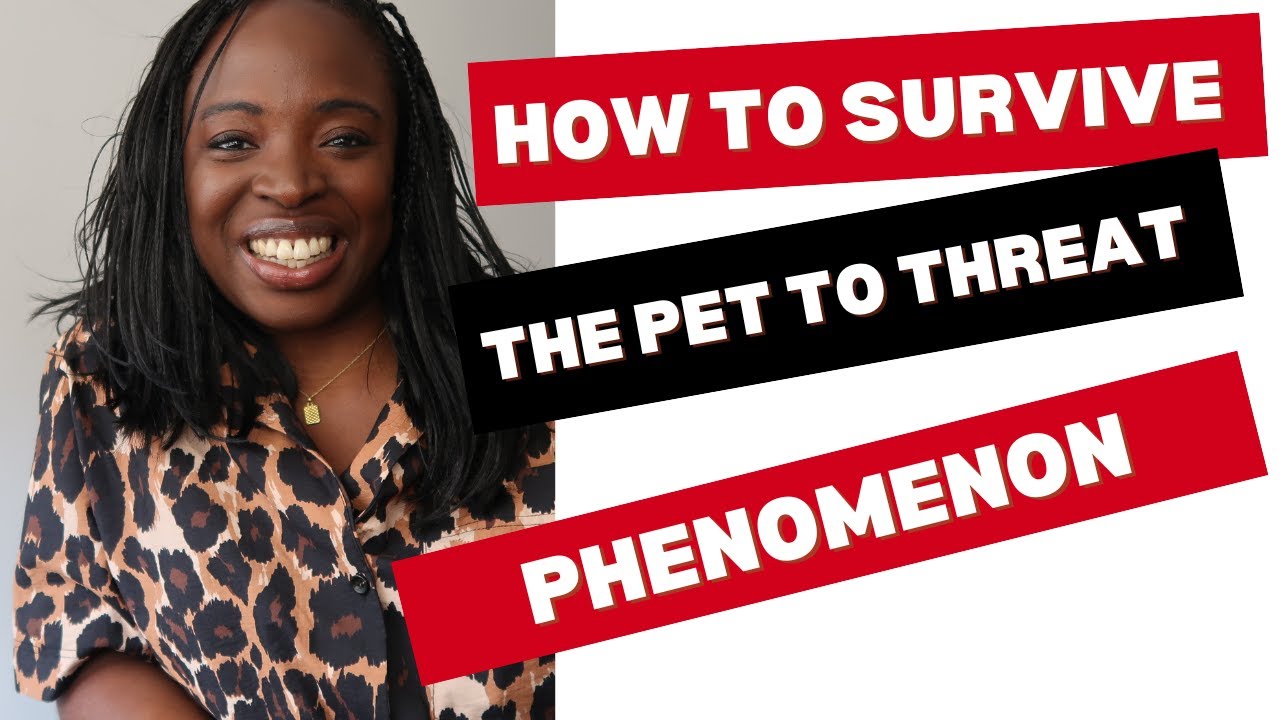 How to Survive The Pet to Threat Phenomenon