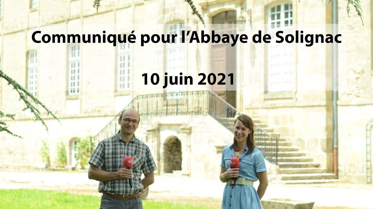 Communiqué pour l'abbaye de Solignac - 10 juin 2021