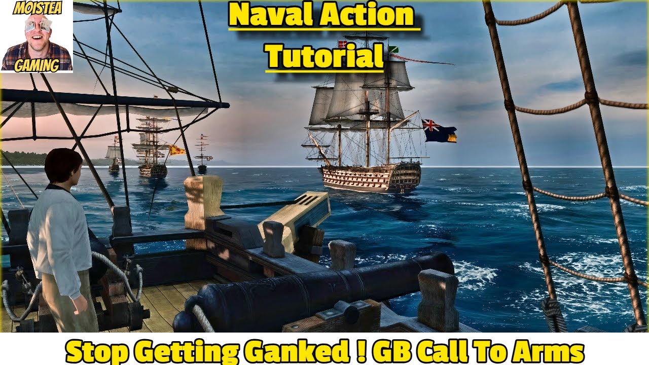 Stop Getting Ganked NOW ! Get Some Balls || Naval Action Tutorial || MoisTea Gaming