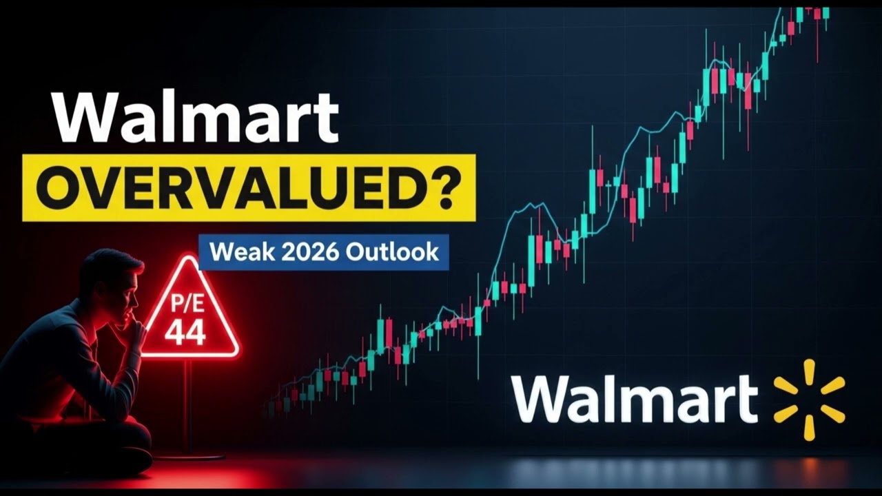Walmart Stock Analysis: Overvalued at P/E 44? Weak 2026 Guidance Explained