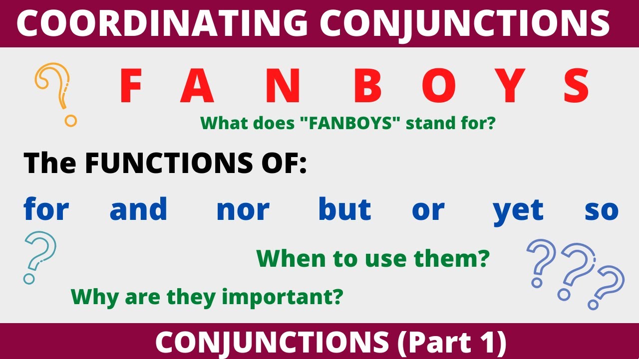 Функции сочинительных союзов: FANBOYS (for, and, nor, but, or, yet, so)