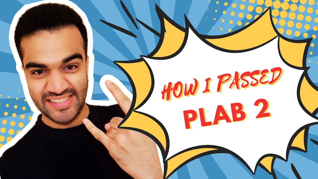 How I Passed PLAB 2