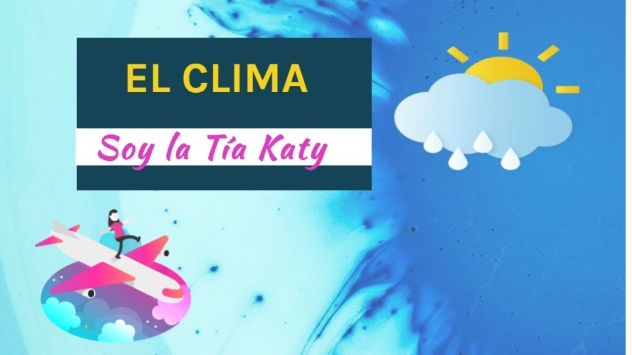El clima