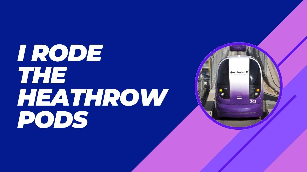 I RODE the HEATHROW PODS!