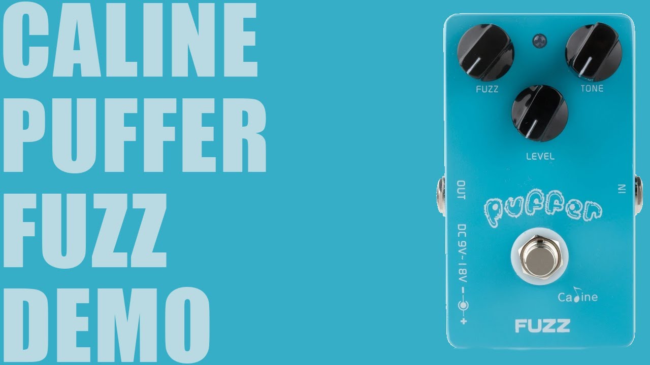 Caline - CP-11 Puffer Fuzz - Demo