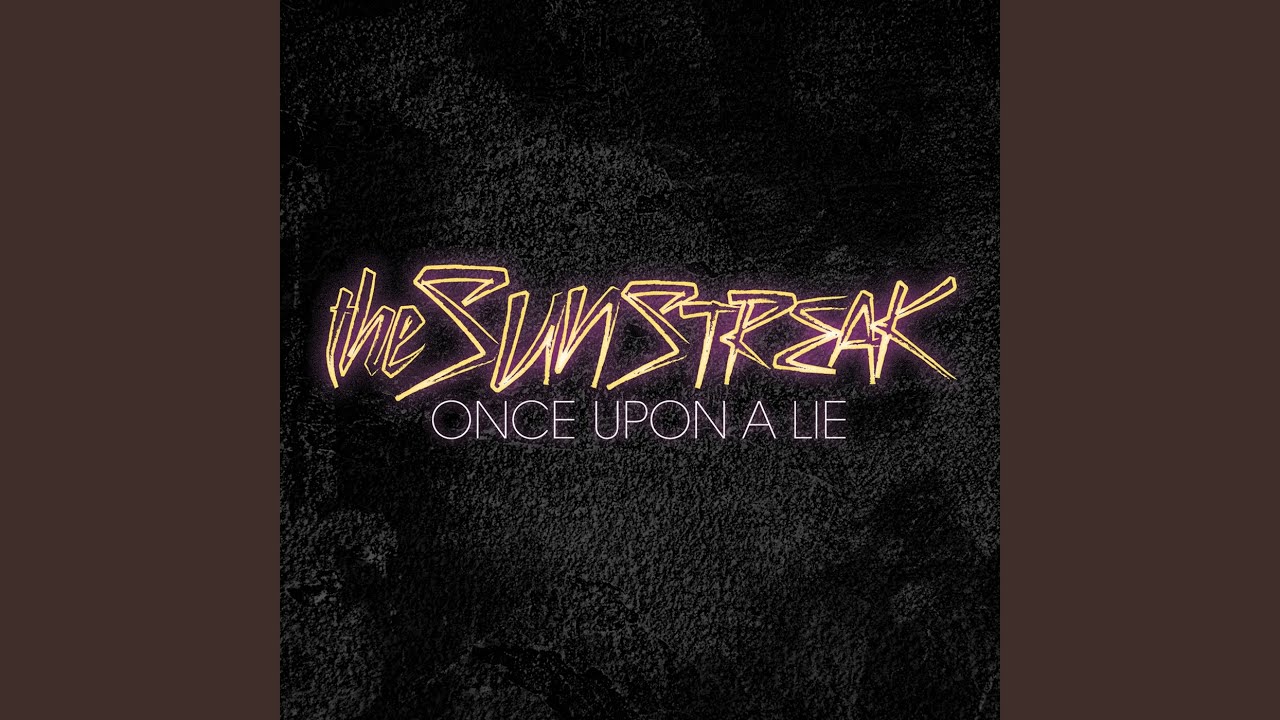 Once Upon A Lie