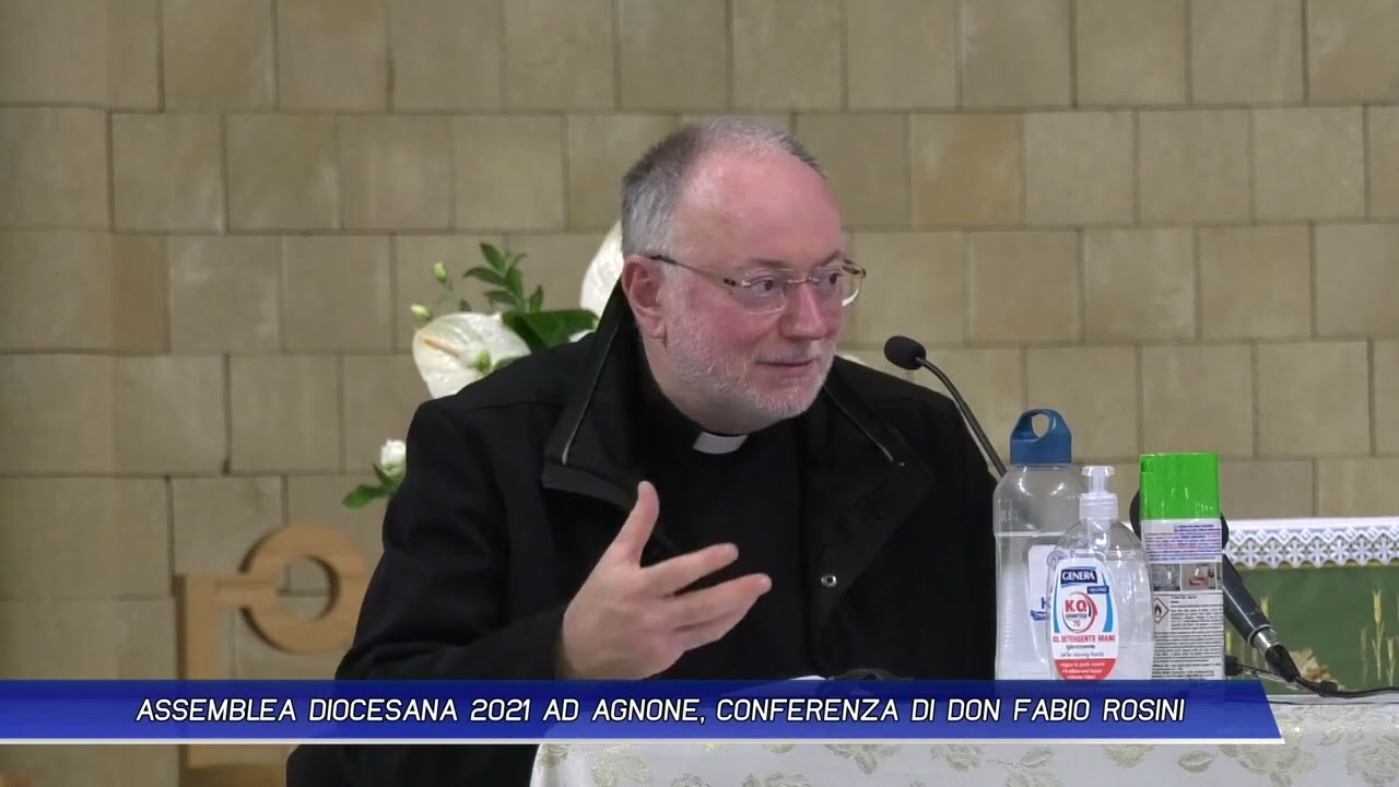 DON FABIO ROSINI ASSEMBLEA DIOCESANA 2021 AD AGNONE
