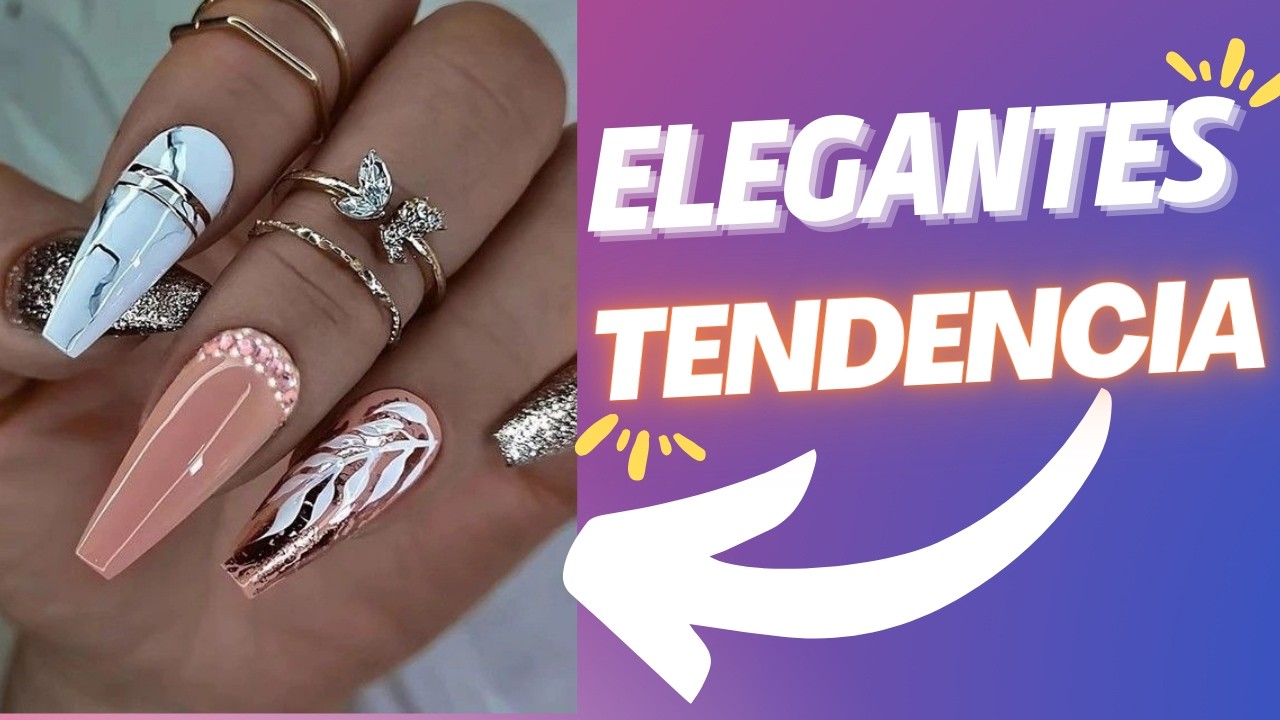 🟣 U&Ntilde;AS ELEGANTES | Dise&ntilde;os en TENDENCIA en 2024 para estar a la MODA