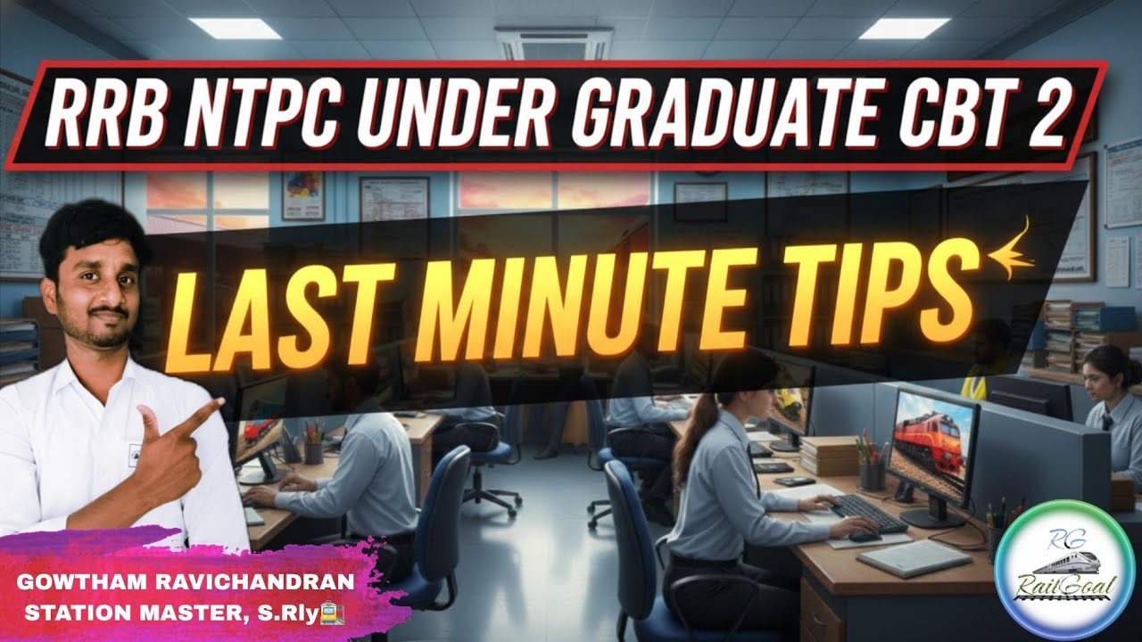 RRB NTPC UG CBT2 EXAM STRATEGY⚡ | IMPORTANT TOPICS & LAST MINUTE TIPS⏰ #rrbntpc #rrbntpcexam