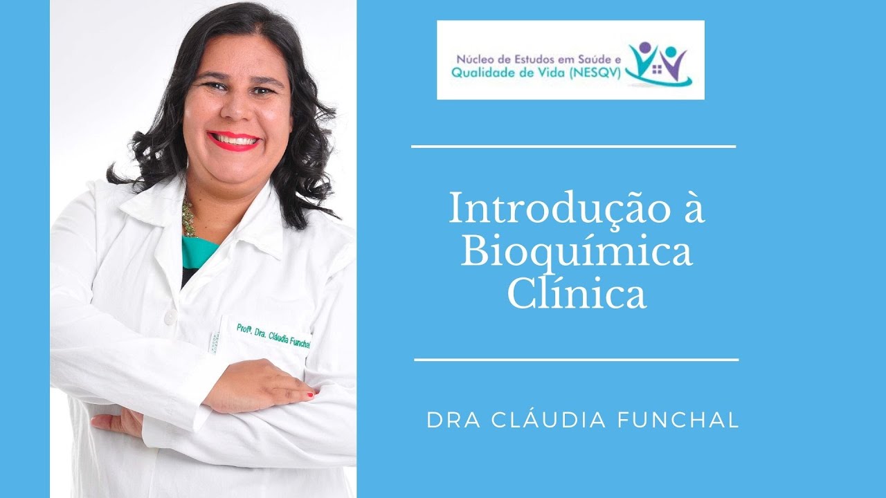 Introdução à Bioquímica Clínica
