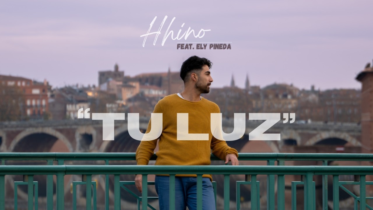 Hhino | TU LUZ (Feat. Ely Pineda)