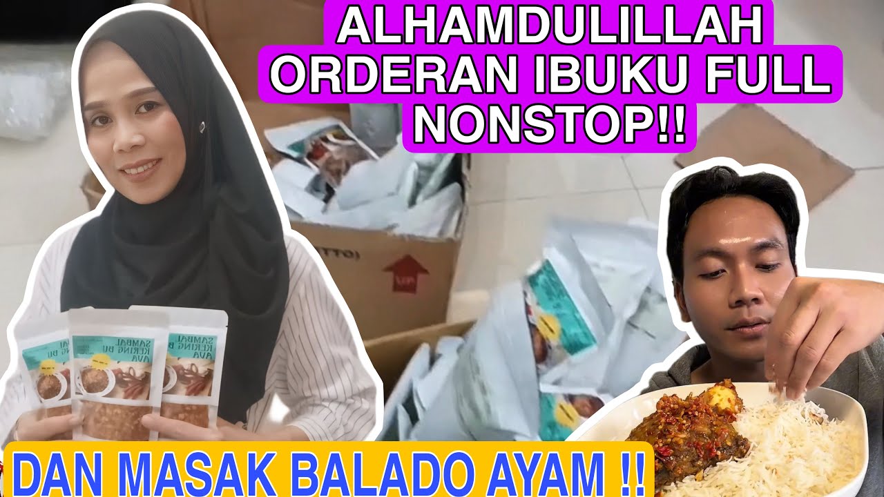ALHAMDULILLAH JUALAN ONLINE IBUKU LARIS MANIS !! DAN MASAK AYAM BALADO!! PLUS SAMBAL ALA IBUKU!