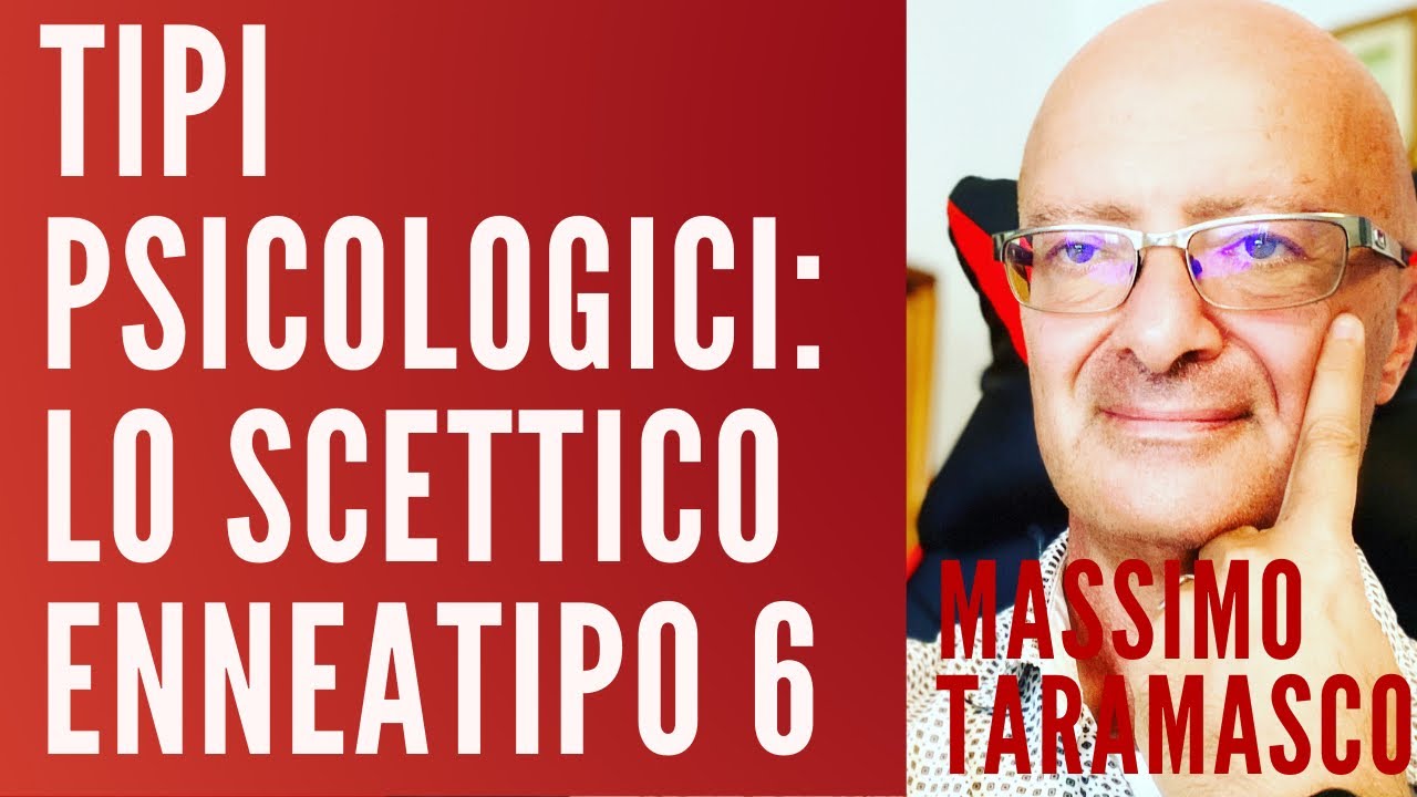 TIPI PSICOLOGICI: Lo scettico leale o collaboratore ennatipo 6 dell'enneagramma