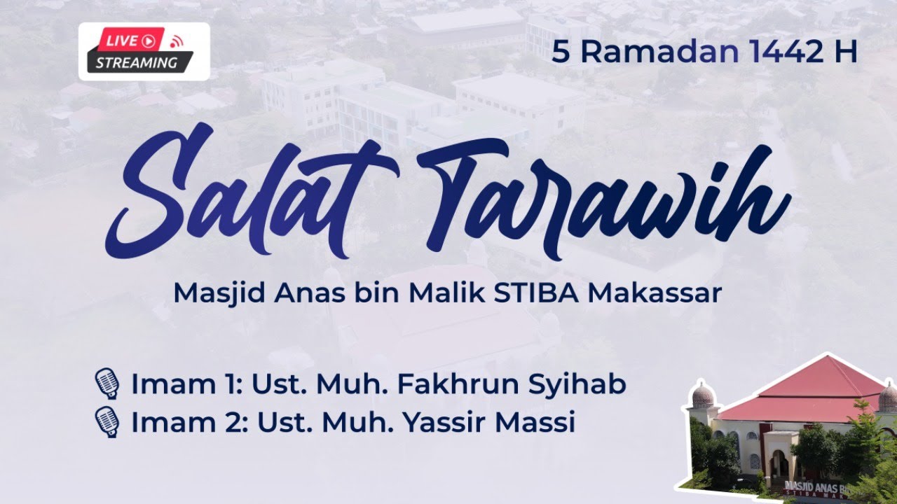 SALAT TARAWIH 5 RAMADAN 1442 H