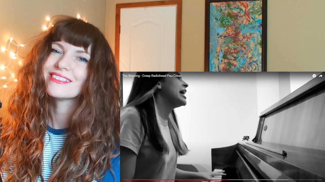 The Warning- Creep (Radiohead)   Pau is a ROCKSTAR!!!!