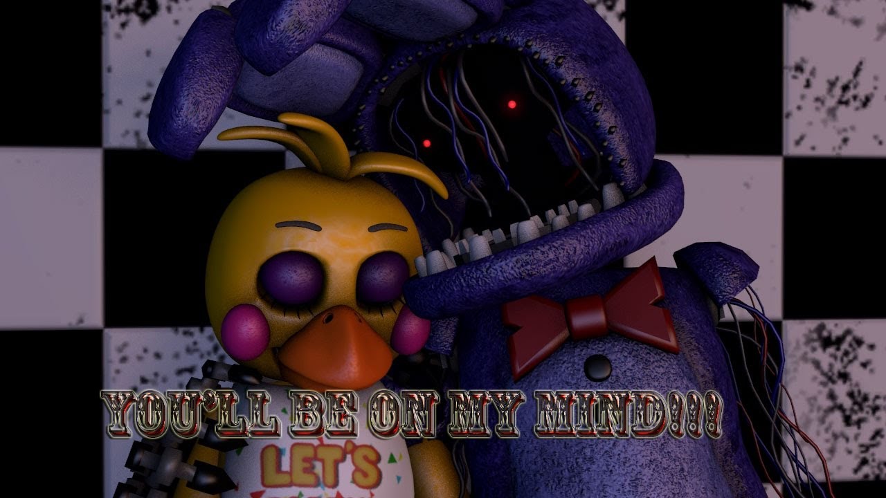 SFM FNAF You'll Be On My Mind! (FINISH) #EpidemicPop #Youllbeonmymind #Lyrics