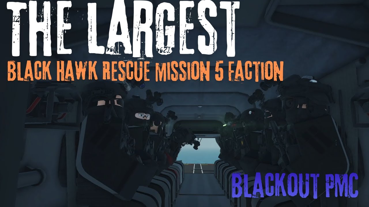 Присоединение к крупнейшей фракции BRM5 в Black Out PMC | Миссия спасения Blackhawk, фракция 5
