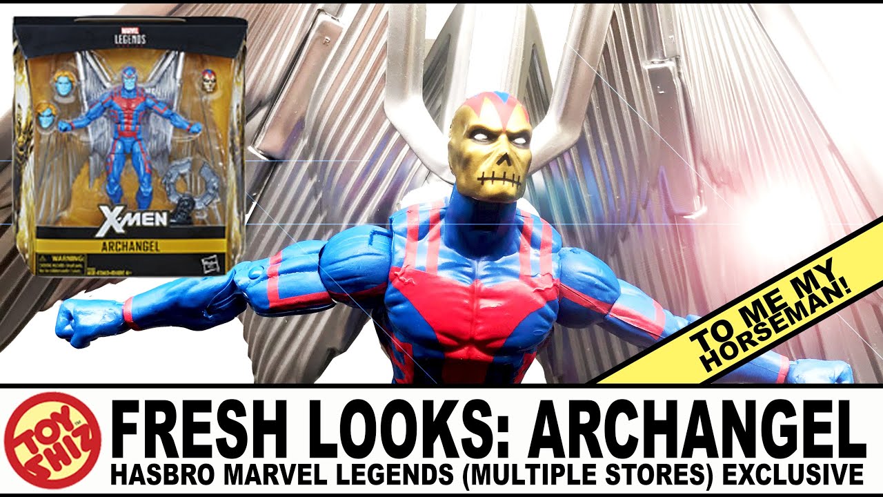 Toy Shiz FRESH LOOKS: ARCHANGEL Hasbro Marvel Legends Excl.