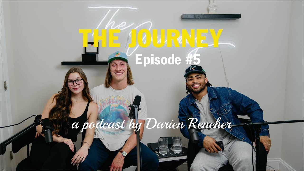 THE JOURNEY w/ Darien Rencher Episode #06 — Trevor Lawrence & Marissa Lawrence