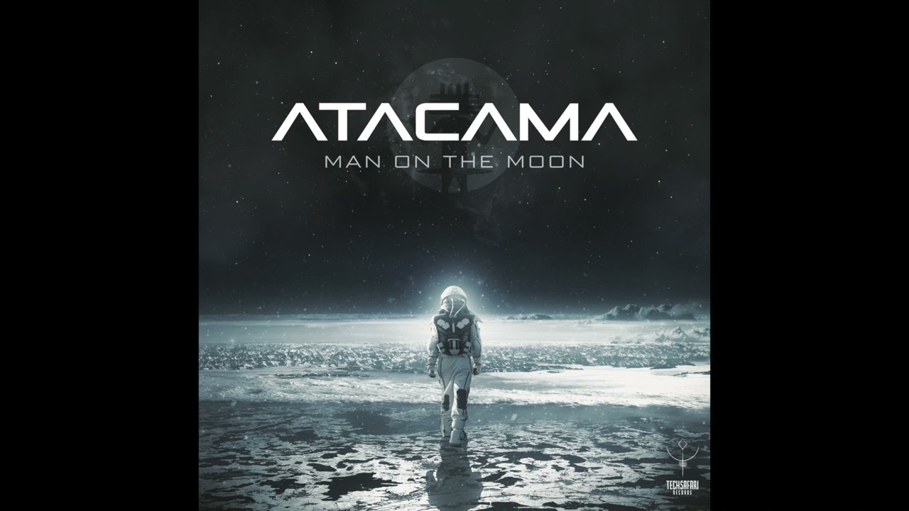 Atacama - Man on the Moon