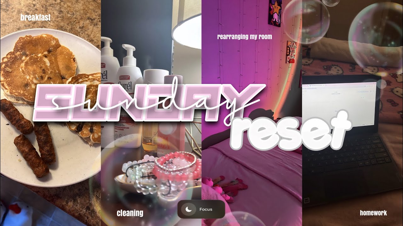 sunday reset 🫧 | breakfast, cleaning, rearranging my room, homework | 