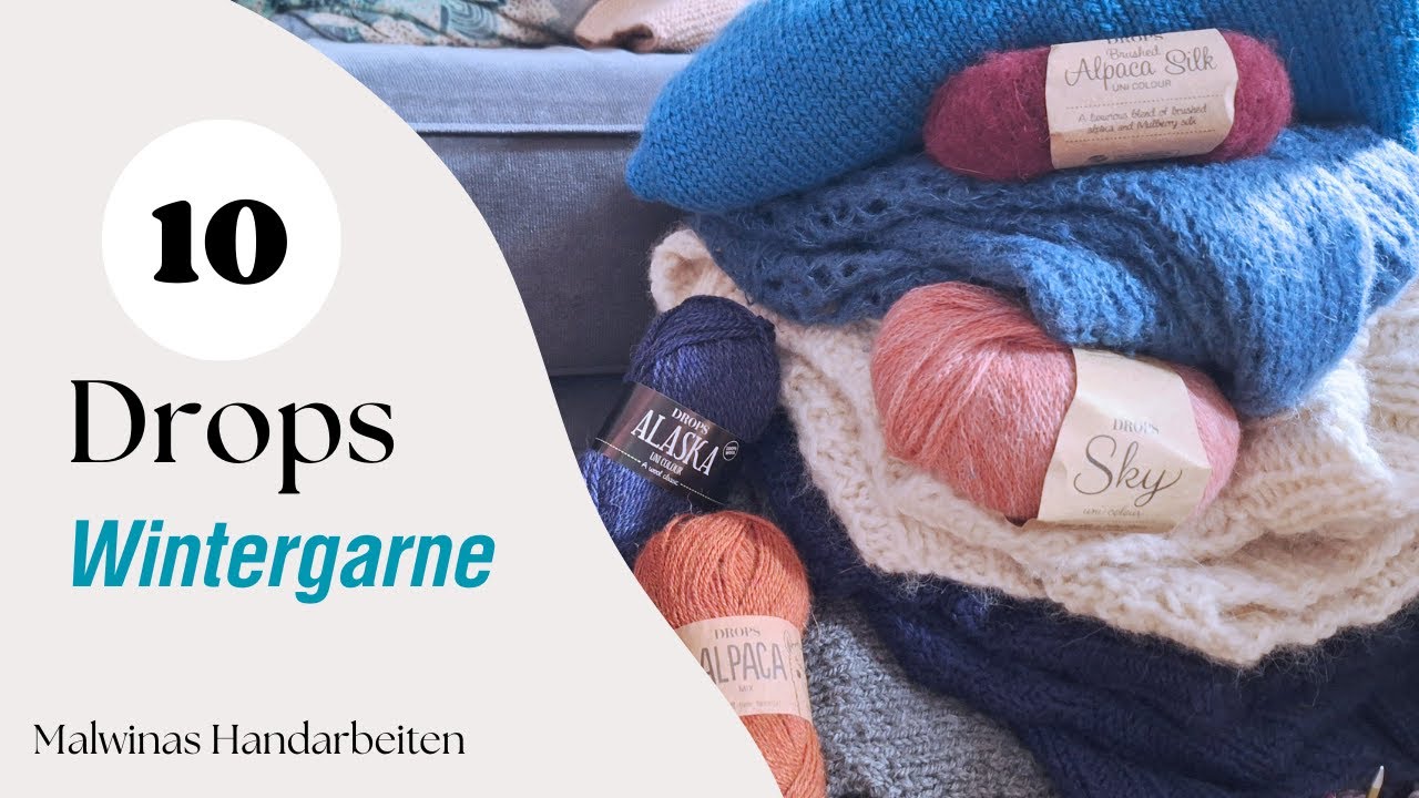 10 Drops Wintergarne - Malwinas Handarbeiten