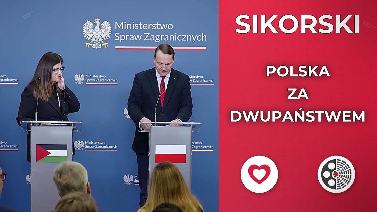 Radosław Sikorski: Polska za rozwiązaniem dwupaństwowym
