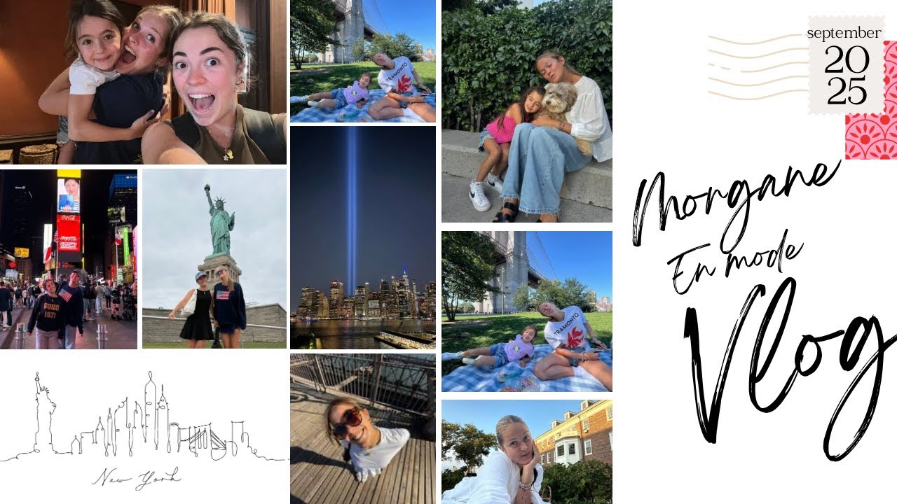 Morgane en mode vlog - Septembre