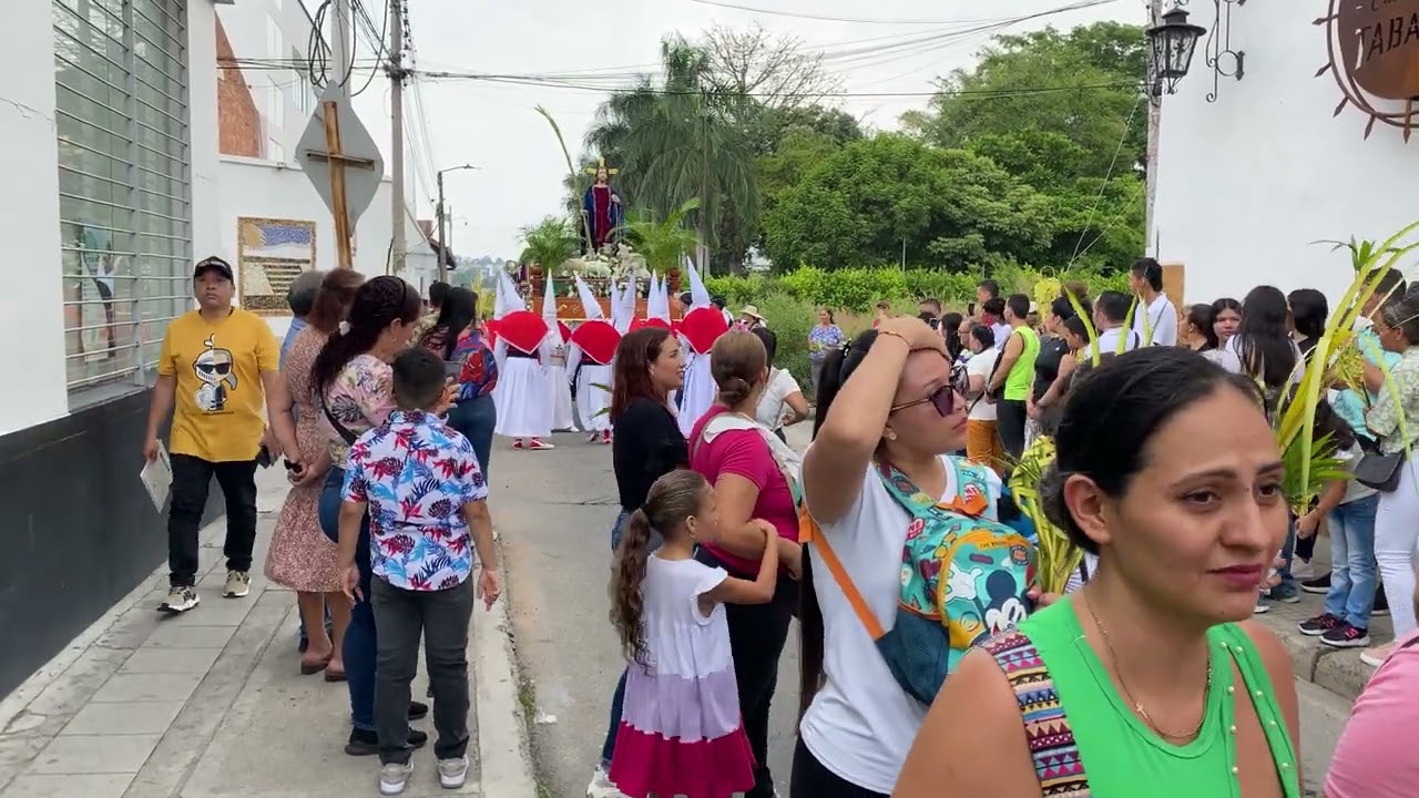 SEMANA SANTA PIEDECUESTA 2024 PROCESIÓN DOMINGO DE RAMOS