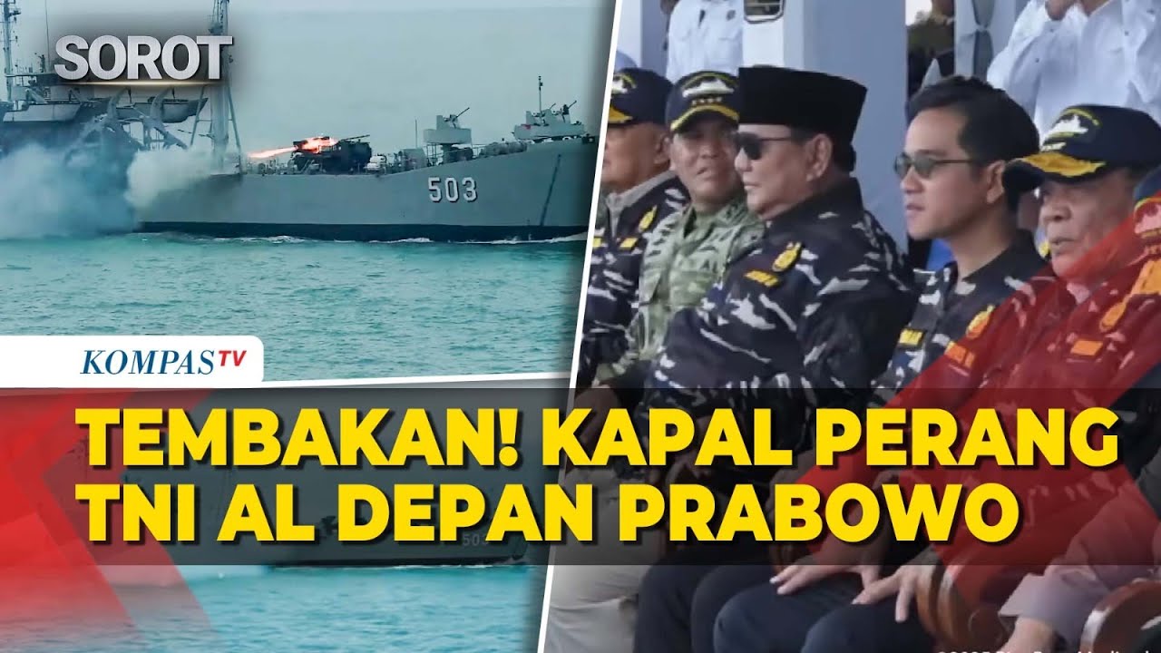 [FULL] Tembakan! Depan Presiden Prabowo, Atraksi Kapal Perang-Prajurit TNI AL di Teluk Jakarta