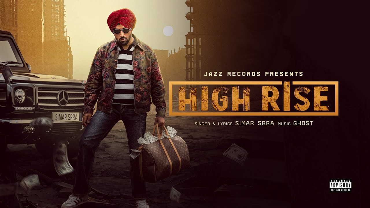 High Rise | Simar Srra | New Punjabi Song 2026 | Jazz Records #punjabi  #song