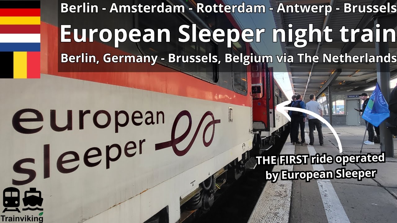 European Sleeper Берлин, Германия – Амстердам, Роттердам, Нидерланды – Антверпен, Брюссель, Бельгия