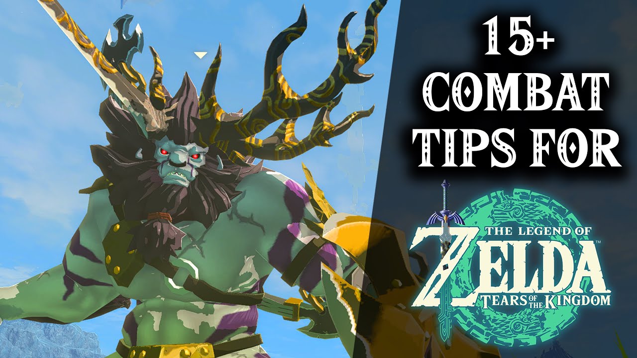 Zelda: Tears of the Kingdom - 15+ Obscure Combat Tips and Tricks