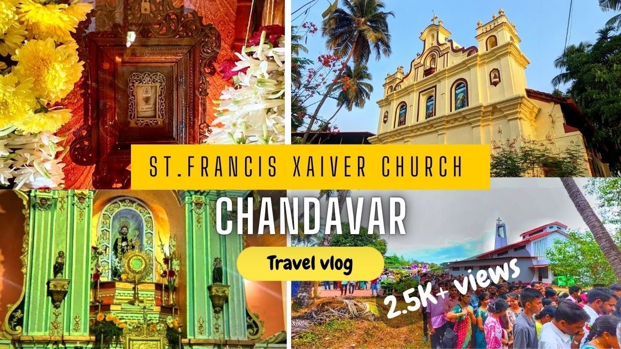 St. Francis Xavier Shrine Chandavar | Annual Feast 2024 | Vlog | 3-12-2024