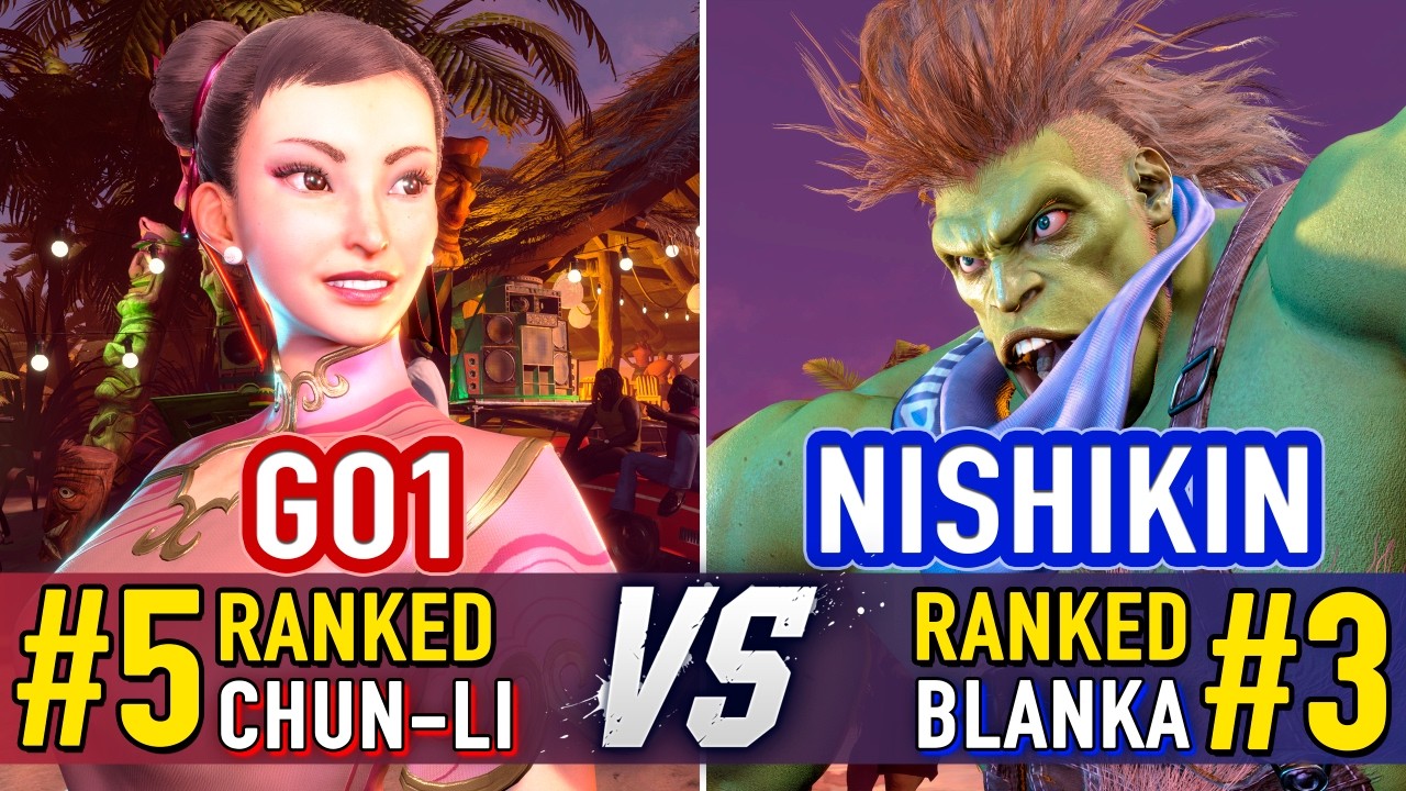 SF6 🤜 GO1 (#5 Ranked Chun-Li) vs NISHIKIN (#3 Ranked Blanka) 🤛 SF6 High Level Gameplay