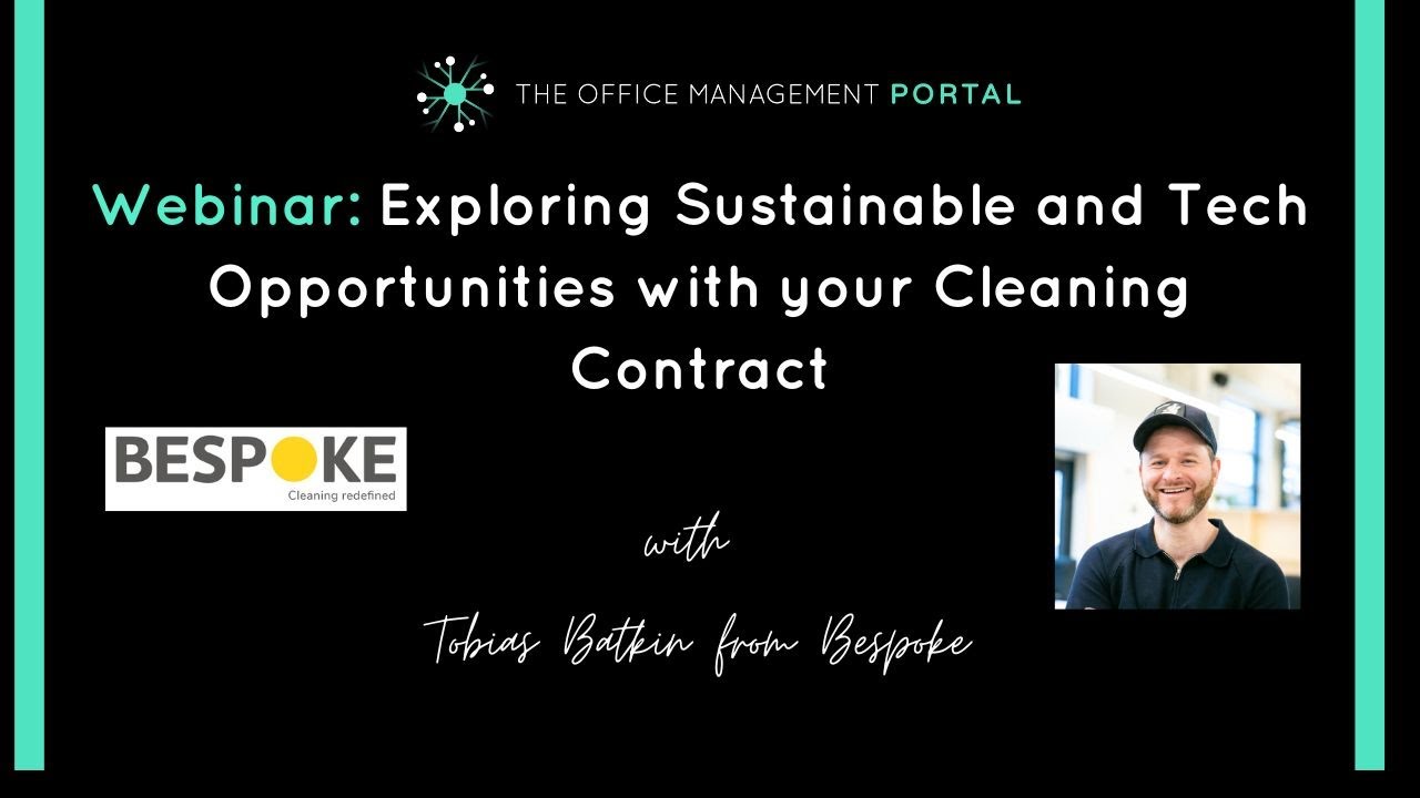 Webinar: Exploring Sustainable and Tech Opportunities with your Cleaning Contract