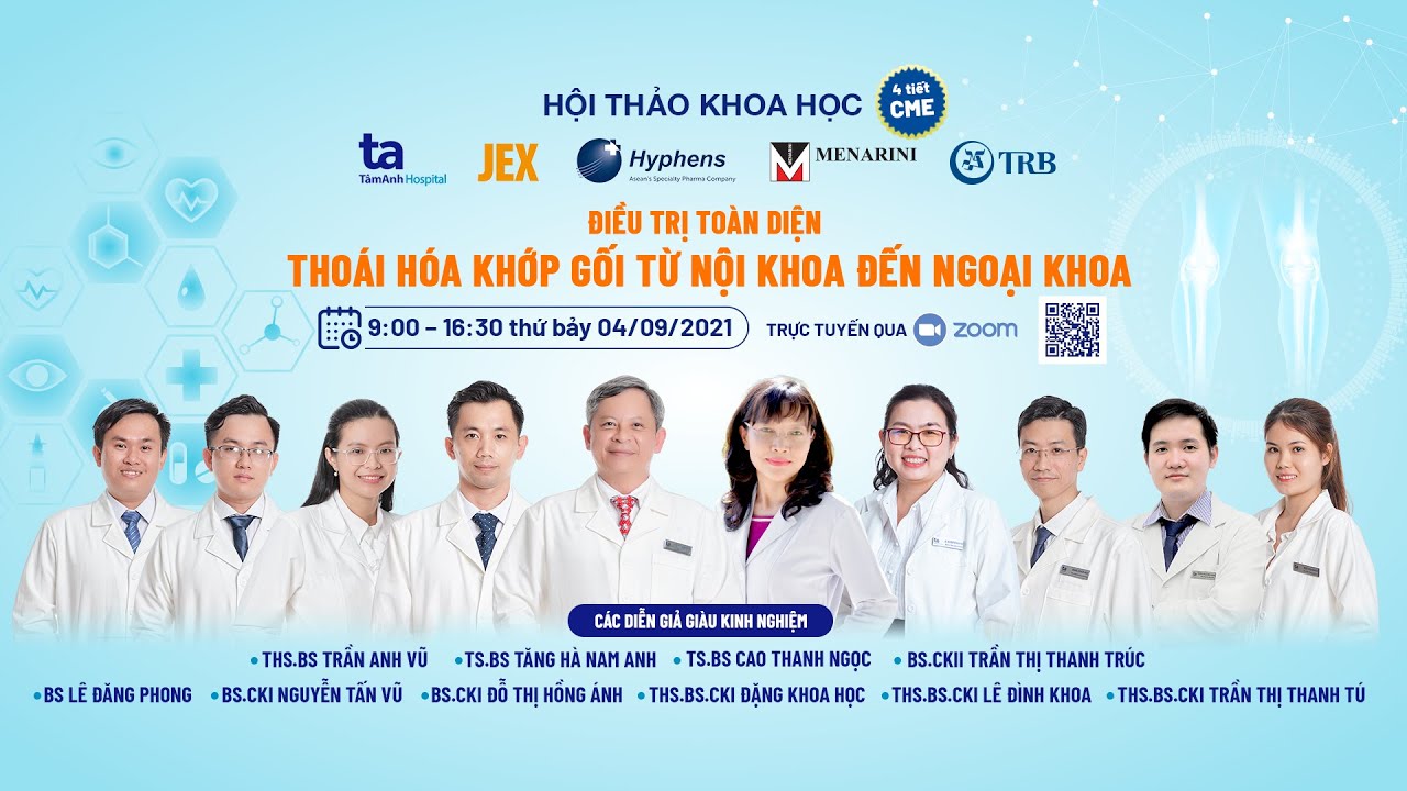 [HỘI THẢO] Điều trị to&agrave;n diện tho&aacute;i h&oacute;a khớp gối (P1) | Hội thảo khoa học - CME