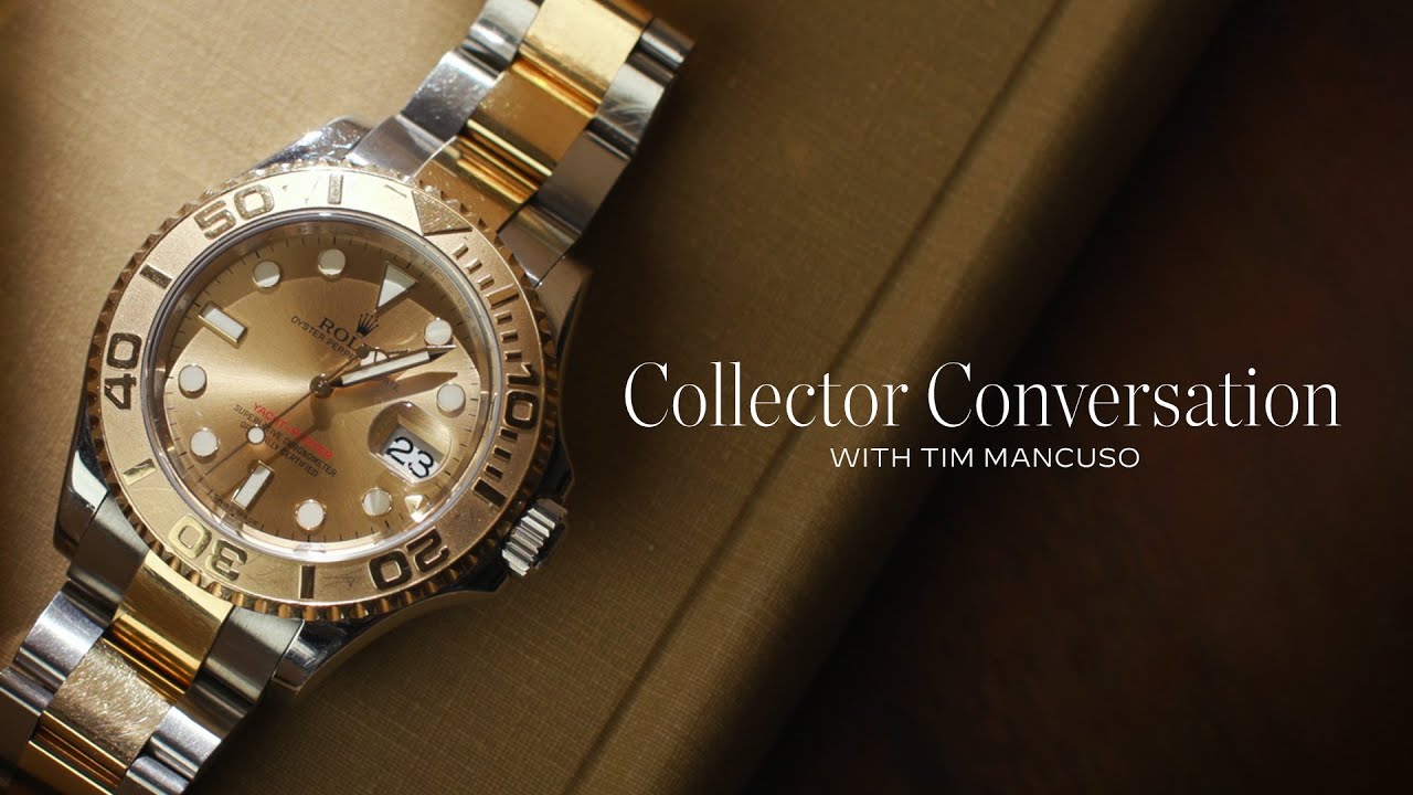 Покупка Rolex, исследование часов и A. Lange & Söhne с Тимом Манкузо | Беседы с коллекционерами