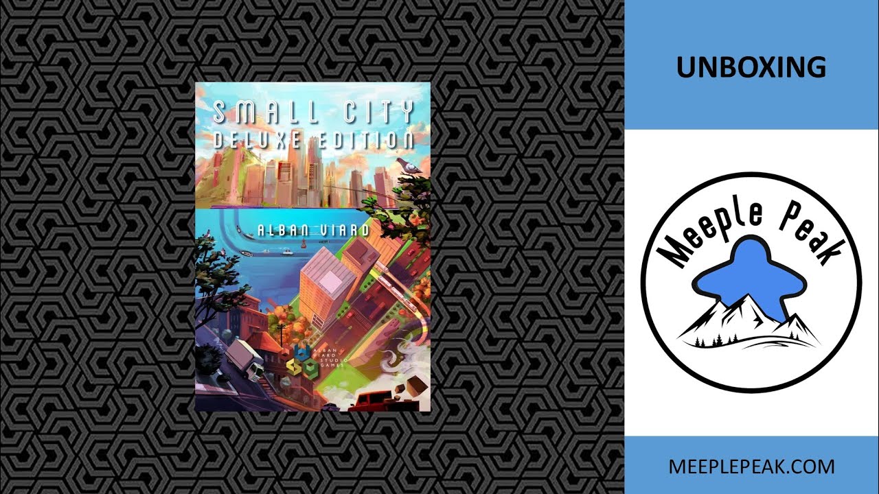 Small City Deluxe Edition Unboxing