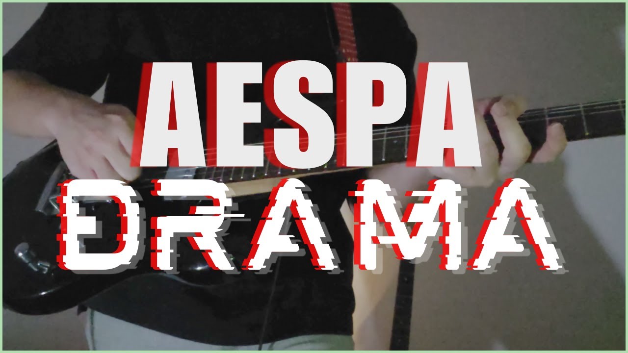 AESPA 에스파 DRAMA | ROCK VERSION